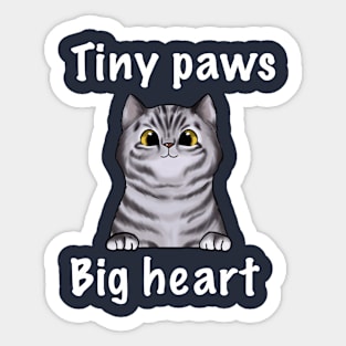 Tiny Paws Big Heart Sticker